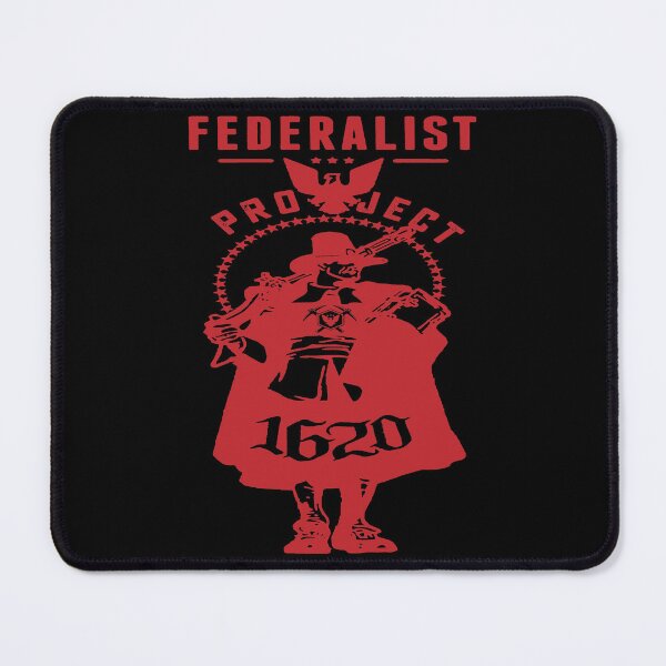 Item preview, The Federalist Project 1620s Gifts designed and sold by RyanTee-Awesome.