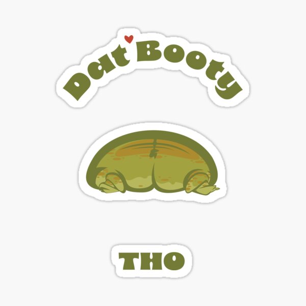 Item preview, Dat Booty Tho designed and sold by PickledPetunia.