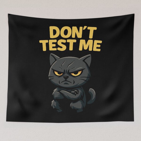 Item preview,  Don’t Test Me Angry Black Cat | Funny Sarcastic Animal Mascot - Y designed and sold by Karma Design.