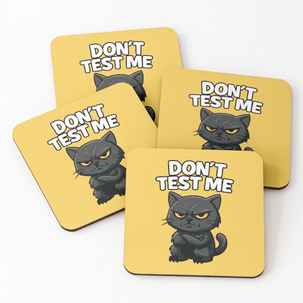 Item preview, Don’t Test Me Angry Black Cat | Funny Sarcastic Animal Mascot - W designed and sold by Karma Design.