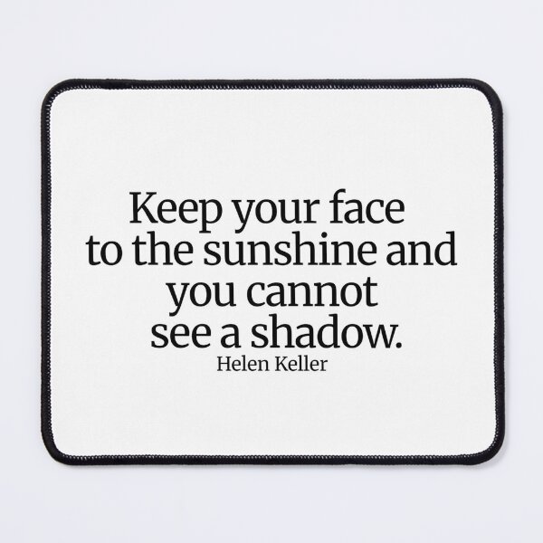 Item preview, Helen Keller Quote designed and sold by CharmStudio.