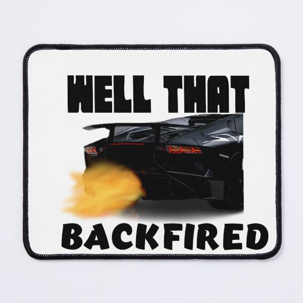 Item preview, That backfired designed and sold by Nokoribi876.