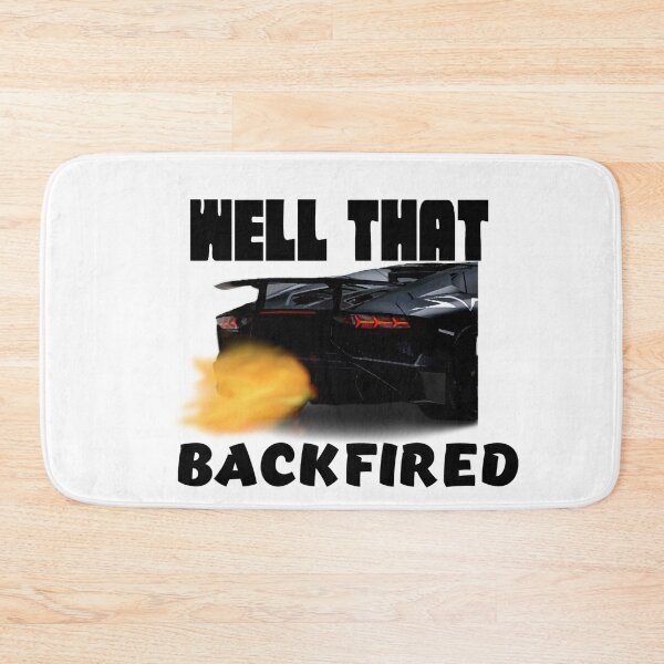 Item preview, That backfired designed and sold by Nokoribi876.