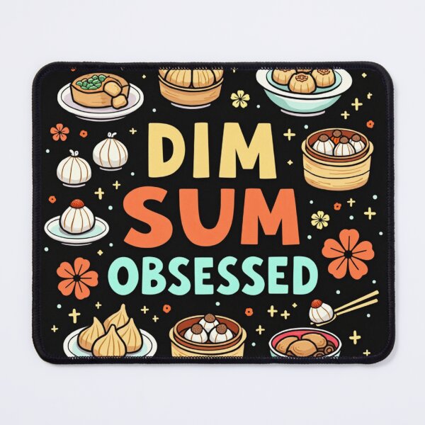 Item preview, Dim Sum Obsessed designed and sold by VibeSniper.