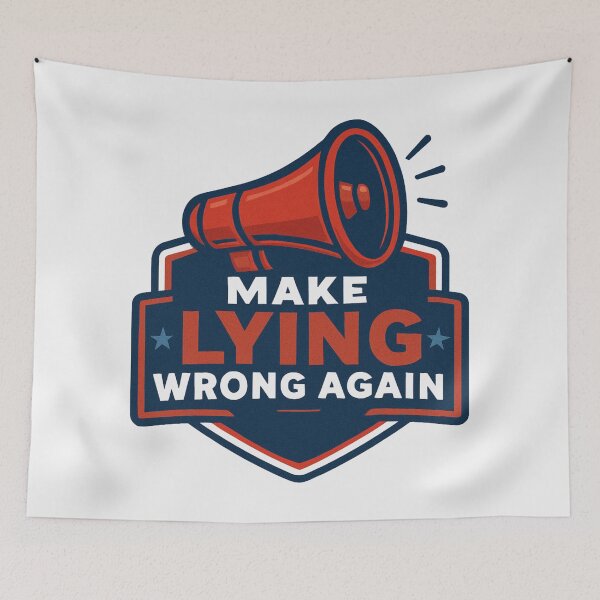 Item preview, Make Lying Wrong Again | Political Protest Anti-Corruption Graphic designed and sold by DynamiteGrAphIcsArt.