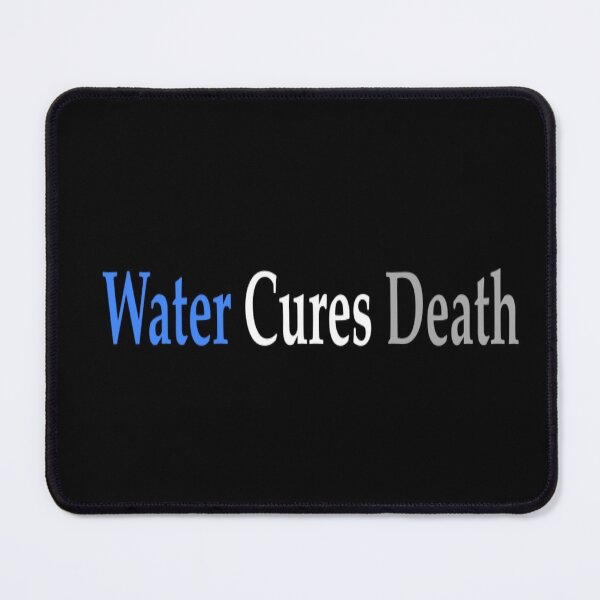 Item preview, Water Cures Death designed and sold by The Church of Water.