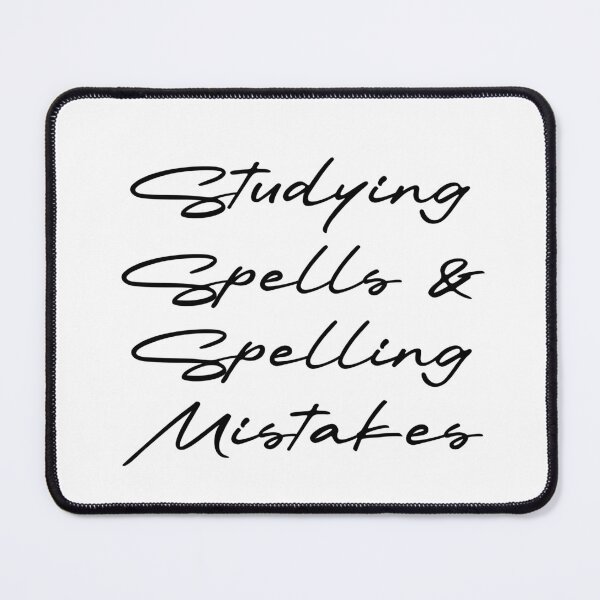 Item preview, Studying Spells & Spelling Mistakes designed and sold by Ninjacatoff.