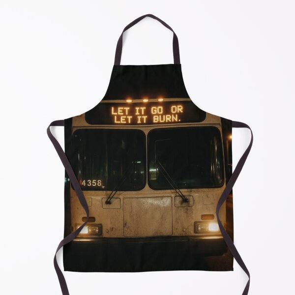 Item preview, Let It Go or Let It Burn – Urban Night Bus designed and sold by Not Hugo.