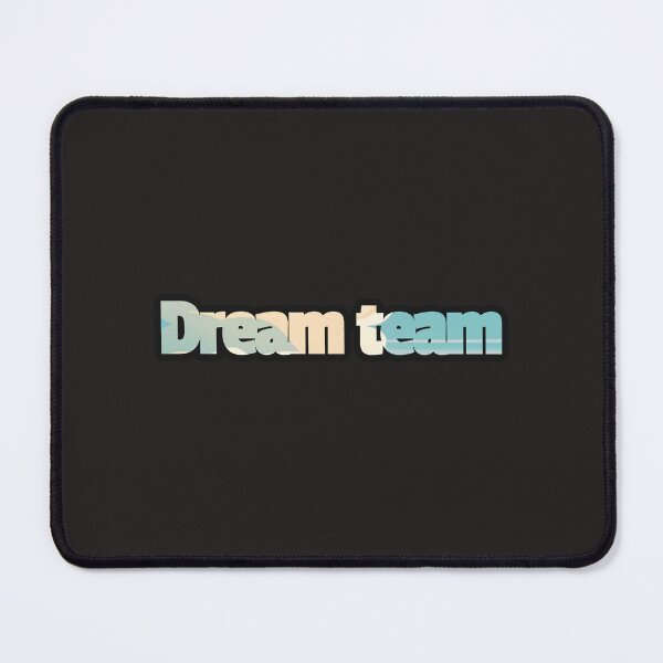 Item preview, Dream team. designed and sold by Aamanyy7789.