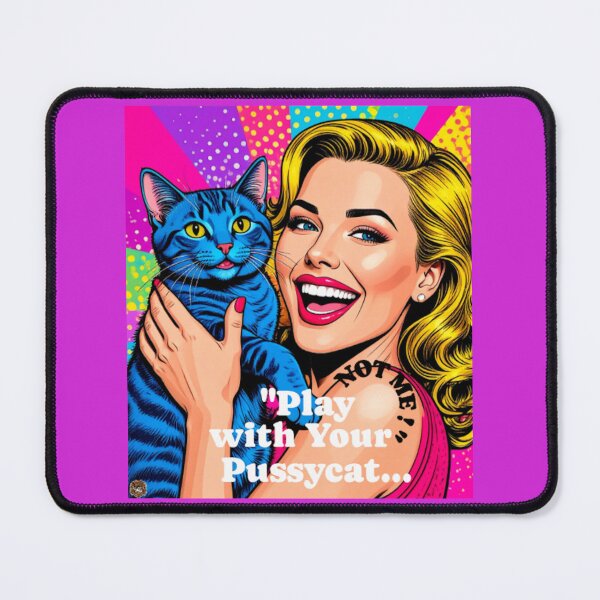 Item preview, Play with Your Pussycat 3 designed and sold by LouieZoeStore.
