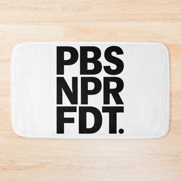 Item preview, Protest T-Shirt Design PBS NPR FDT Bold Typography Anti Trump Statement Art Clean White Background for Shirts Stickers Posters designed and sold by Brian Hibbs.