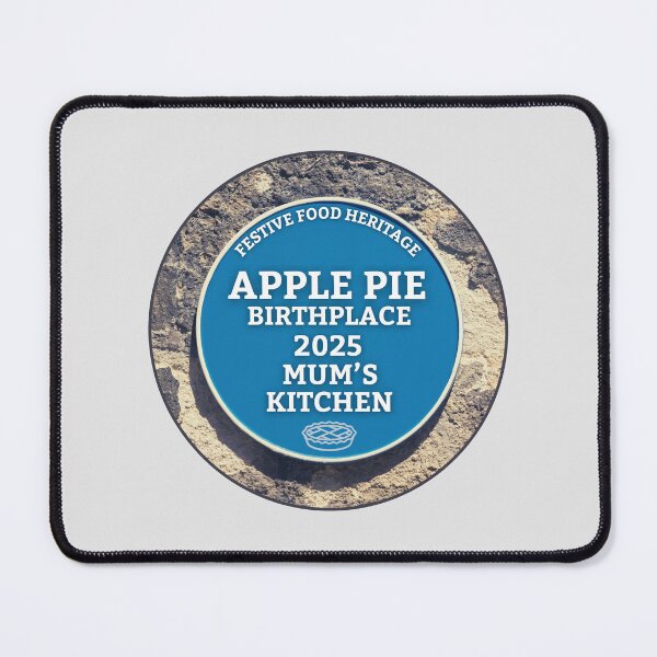 Item preview, 2025 Blue Plaque Apple Pie Birthplace - Mum's Kitchen. designed and sold by MPC-Mince-Pies.