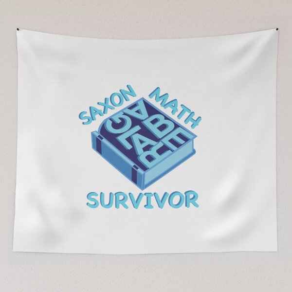Item preview, SAXON MATH SURVIVOR designed and sold by survivorsguilt5.