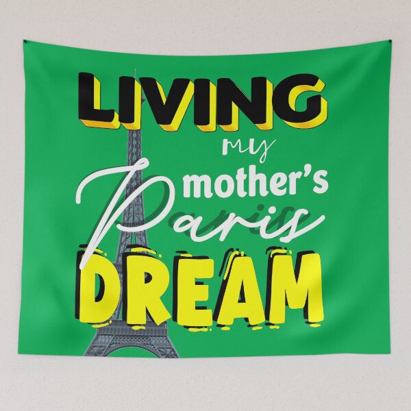 Item preview, Living my mother's Paris dream green -Yellow designed and sold by Nathlee-R-Grant.