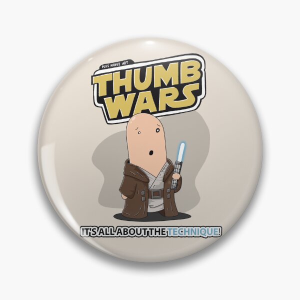 Item preview, ThumbsUp - Thumb Wars - "It's all about the technique!" Jedi designed and sold by PlusminusMedia.