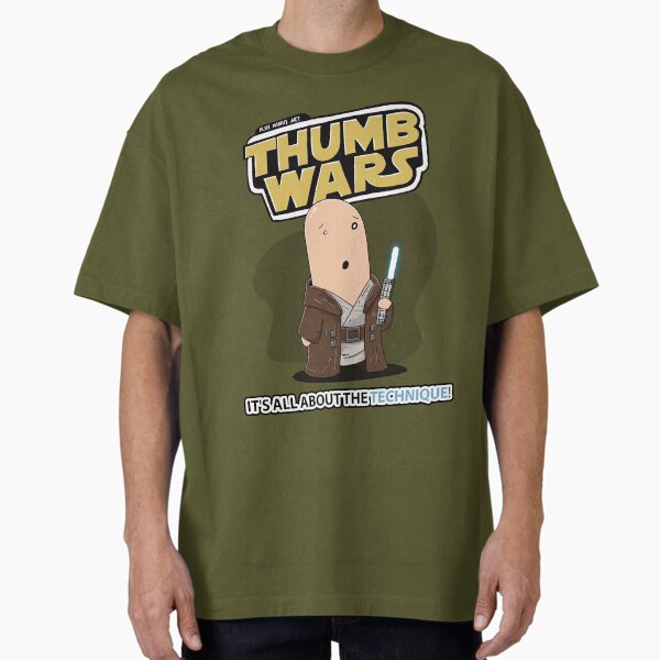 ThumbsUp - Thumb Wars - "It's all about the technique!" Jedi Oversized T-Shirt