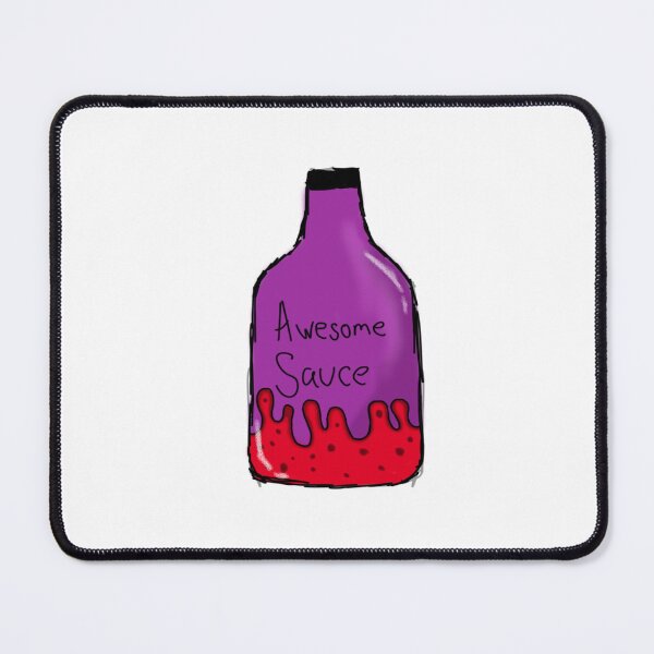 Item preview, Awesome sauce designed and sold by Pinkeypode.