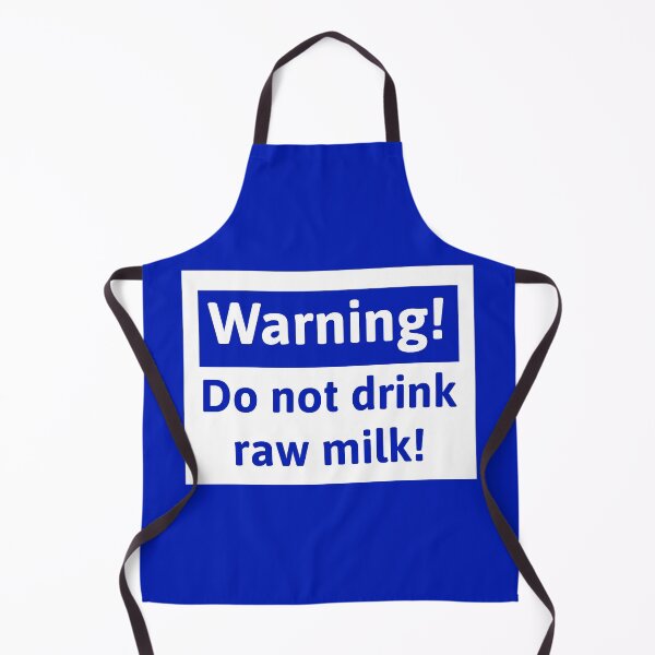 Item preview, Do not drink raw milk. designed and sold by Rachel the Artist .