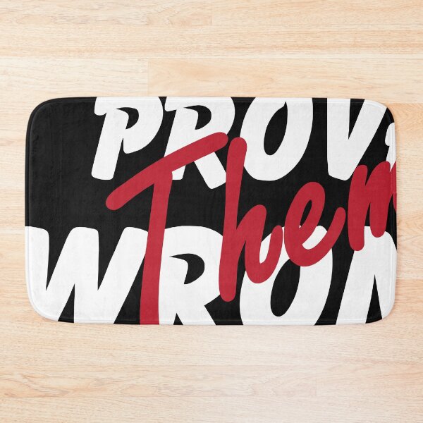 Item preview, Prove Them Wrong designed and sold by universe-hold ⭐⭐⭐⭐⭐.