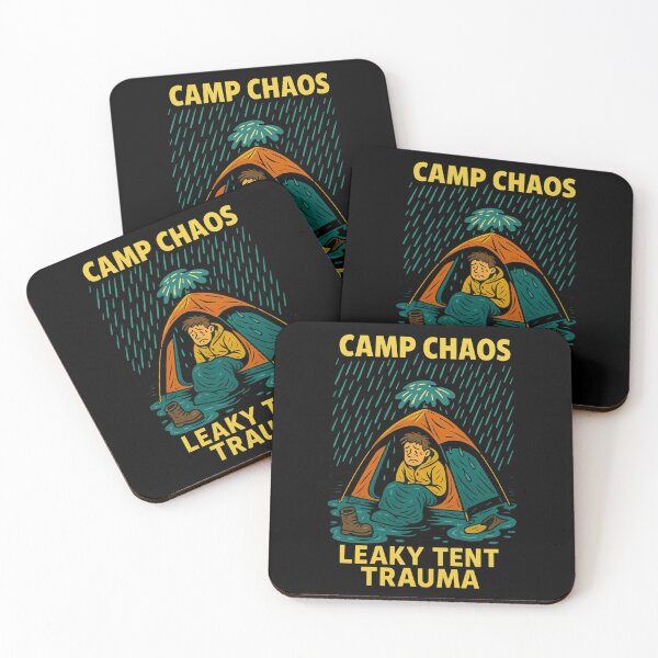 Item preview, Camp Chaos – Leaky Tent Trauma designed and sold by Camp Chaos by Wharf Wreckers.