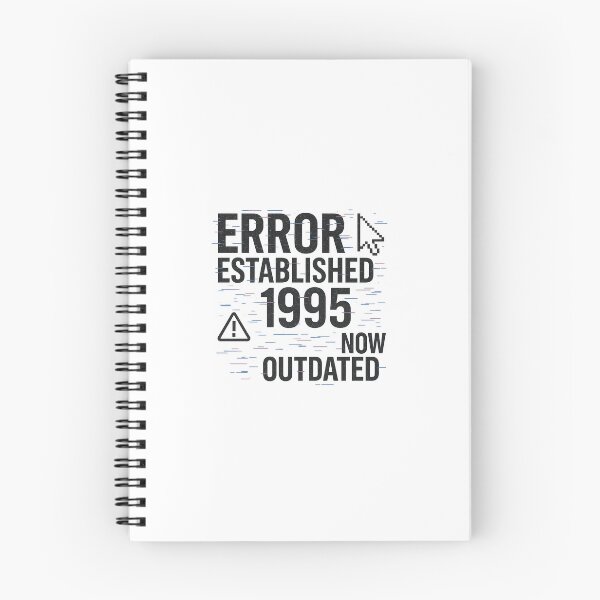 Item preview, ERROR ESTABLISHED 1995 – Now Outdated | Design Glitch Ironico Digitale designed and sold by samuelesdesign.