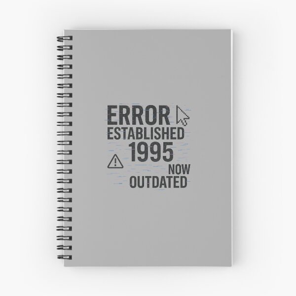 Item preview, ERROR ESTABLISHED 1995 – Now Outdated | Design Glitch Ironico Digitale designed and sold by samuelesdesign.