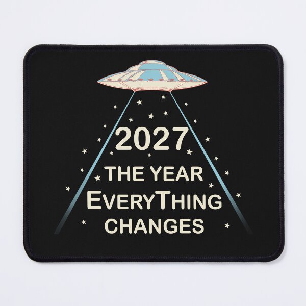 Item preview, 2027 The Year EveryThing changes designed and sold by Treasure Kat.