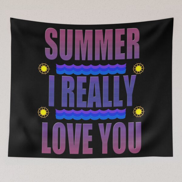 Item preview, summer i really love you designed and sold by Astralia.