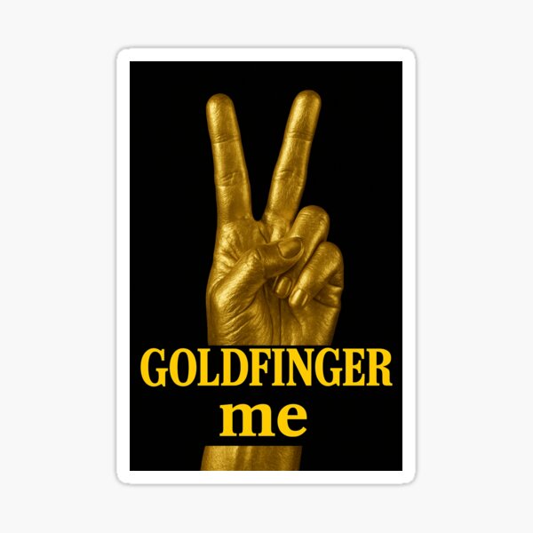 Item preview, goldfingered! designed and sold by GerryS.