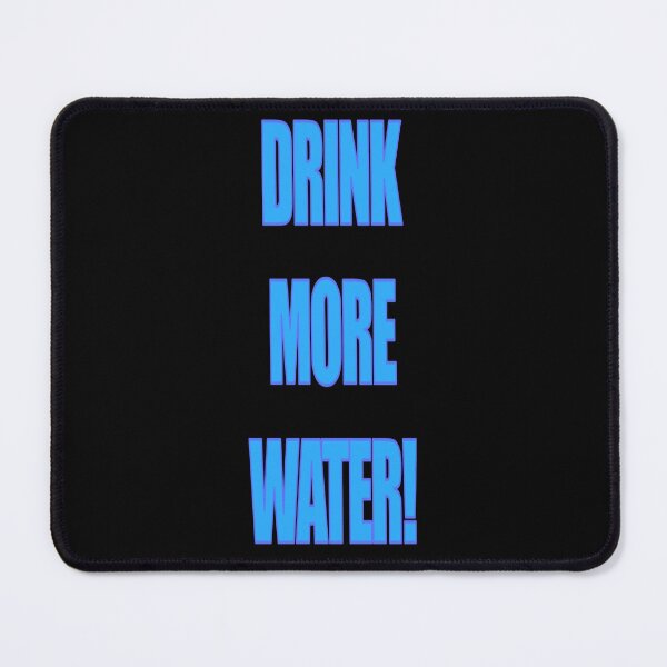 Item preview, DRINK MORE WATER! designed and sold by The Church of Water.