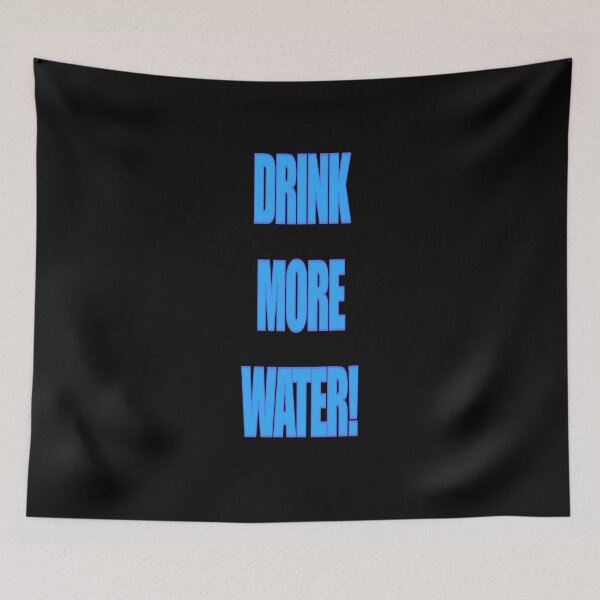 Item preview, DRINK MORE WATER! designed and sold by The Church of Water.