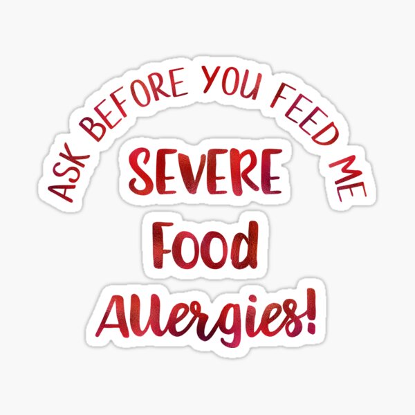 Severe Food Allergies Allergy Alert Sticker