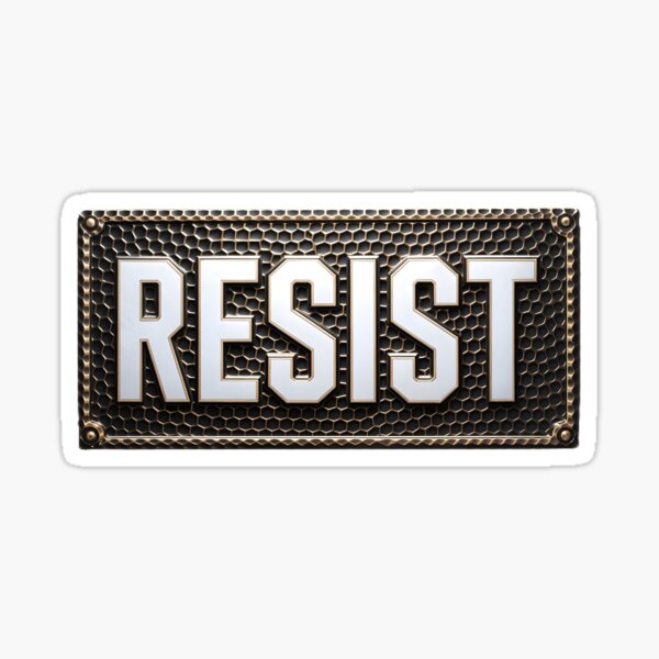 Artikel-Vorschau von Resist Rechteckige Plakette, designt und verkauft von AimlessArts.