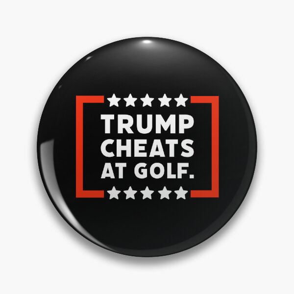 Item preview, Trump cheats at golf designed and sold by Rachel the Artist .