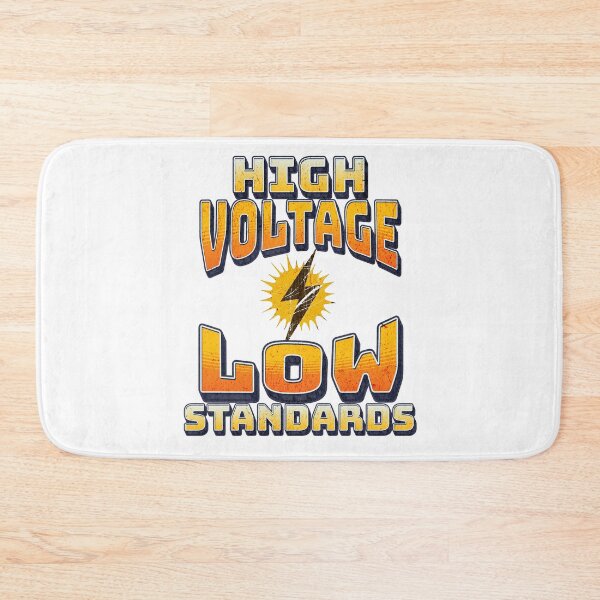 Item preview, High Voltage Low Standards designed and sold by Don't Sweat It Merch.