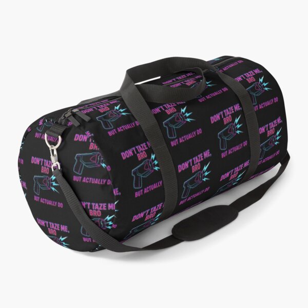 Item preview, Dont Taze Me, Bro designed and sold by RENAGADE4LYF.