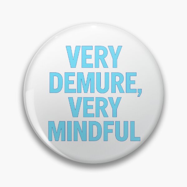 Item preview, VERY DEMURE, VERY MINDFUL – Blue Neon Style on Dark Background designed and sold by ShadeFrameFlo.