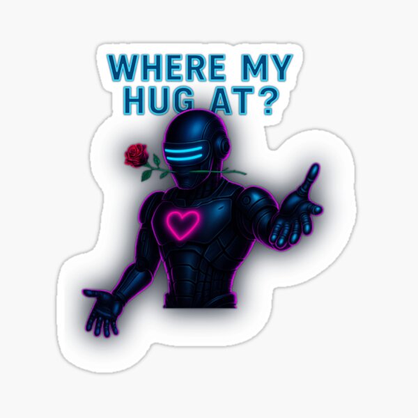 Item preview, Where My Hug At? – Cyberpunk Heart Edition designed and sold by LunaSpellStudio.