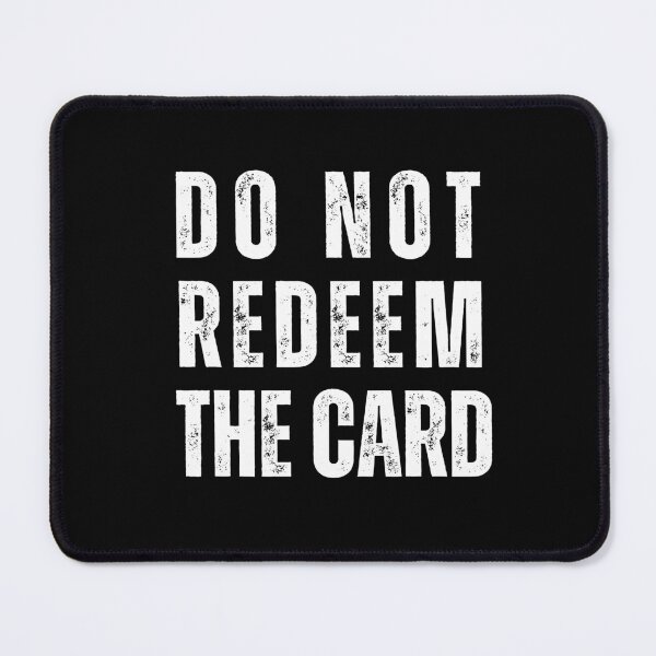 Item preview, do not redeem the card designed and sold by sydney-syder.