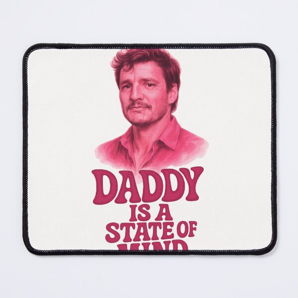 Item preview, Pedro Pascal Daddy is a State of Mind designed and sold by Places On Earth.