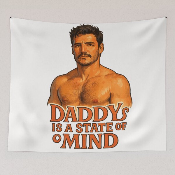 Item preview, Shirtless Pedro Pascal  Daddy is a state of Mind designed and sold by Places On Earth.