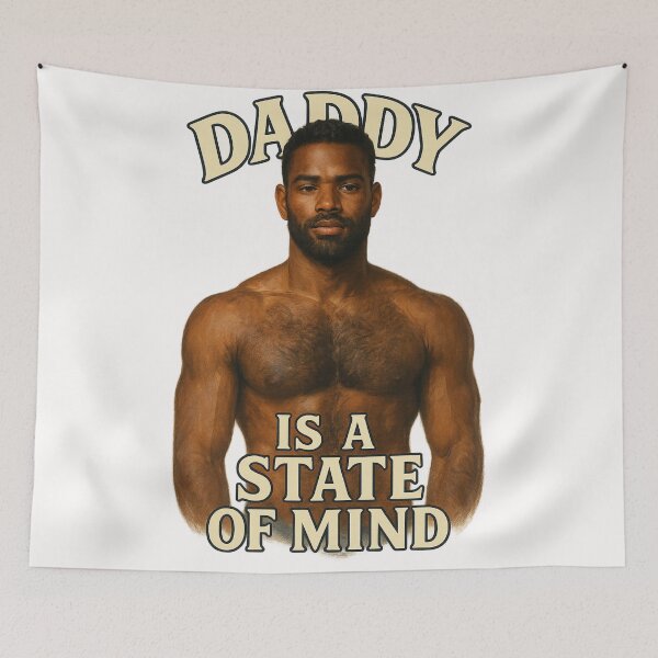 Item preview, Daddy Is a State of Mind with Muscular Black Man designed and sold by Places On Earth.