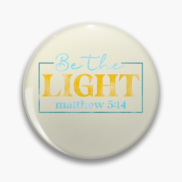Item preview, Matthew 5:14 be the light designed and sold by HarrisonDesign.