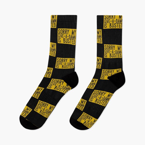 Item preview, Sorry My Give-A-Damn Is Busted designed and sold by IKDG.