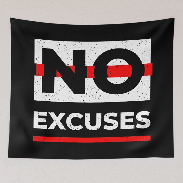 Item preview, No Reason for Excuses designed and sold by NoExcusesJust.