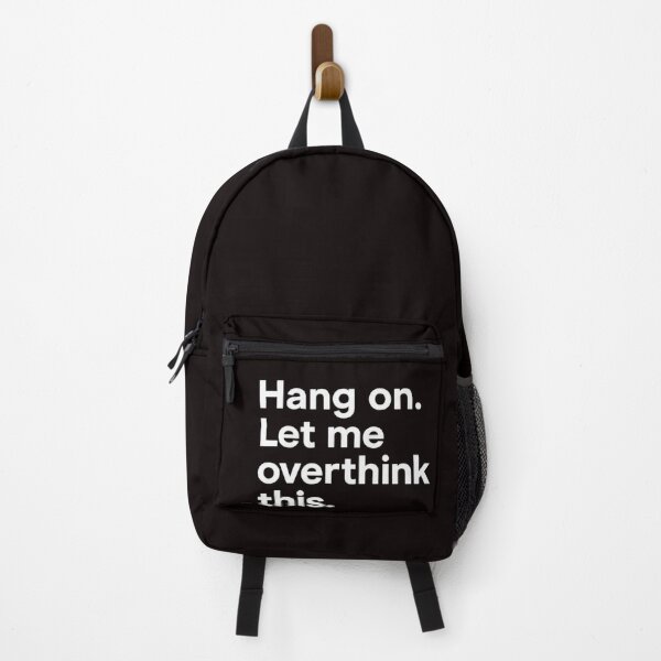 Item preview, Hang on. Let me overthink this designed and sold by Tadeusz1.