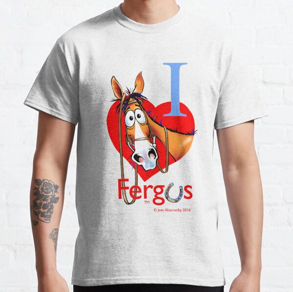 Fergus the Horse: "I <3 Fergus" Classic T-Shirt
