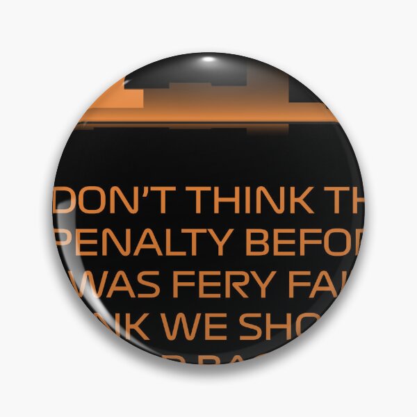Item preview, I don't think the penalty before was fery fair - Oscar Piastri F1 Team Radio designed and sold by Heybratan.