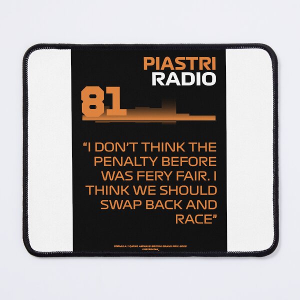 Item preview, I don't think the penalty before was fery fair - Oscar Piastri F1 Team Radio designed and sold by Heybratan.