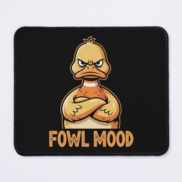 Item preview, FOWL MOOD designed and sold by Amir Faysal.